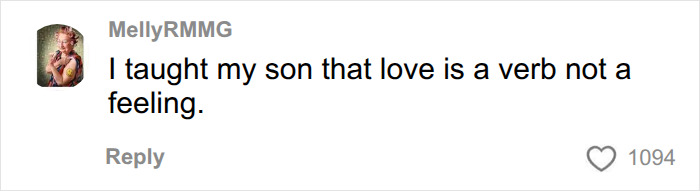 A social media comment from MellyRMMG about teaching her son that love is a verb, not just a feeling, reflecting on mental load in relationships. A social media comment from MellyRMMG about teaching her son that love is a verb, not just a feeling, reflecting on mental load in relationships.