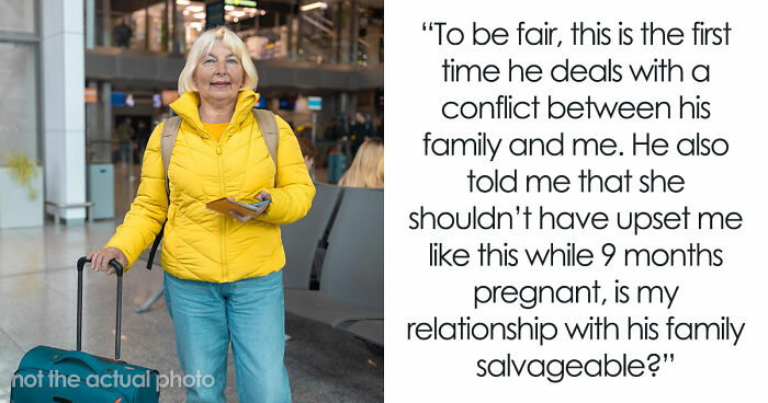 Entitled MIL Books 20 Days With Newborn Without Asking, Pregnant DIL Says Absolutely Not