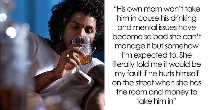 Entitled MIL Refuses To Take In Her Drunk Son, Blames His Ex-Wife For Finally Quitting The Role