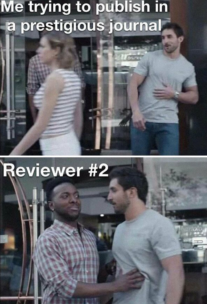 A PhD meme about publishing in prestigious journals, illustrating a PhD student's struggle with reviewers.