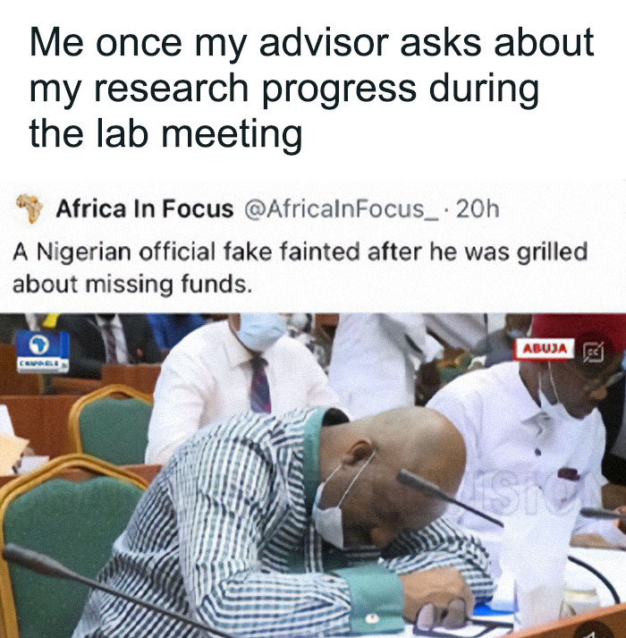 A PhD meme showing a Nigerian official feigning a faint when grilled, humorously depicting a student avoiding research progress questions.