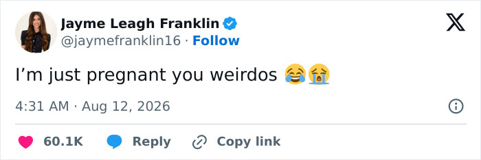 Tweet from Jayme Leagh Franklin, the mystery woman, revealing the real reason for her strange gesture: she's pregnant.