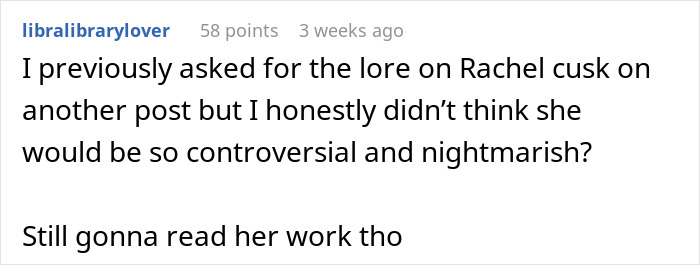 Screenshot of a Reddit comment expressing surprise about Rachel Cusk's controversial and nightmarish reputation.