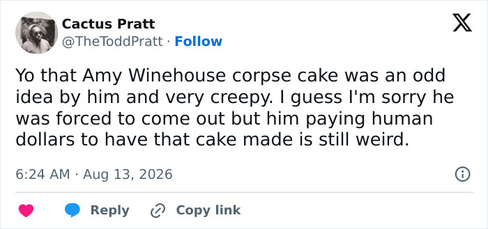 Screenshot of a tweet by Cactus Pratt about the 'How I Met Your Mother' star's Amy Winehouse corpse cake, creepy controversy and forced coming out.