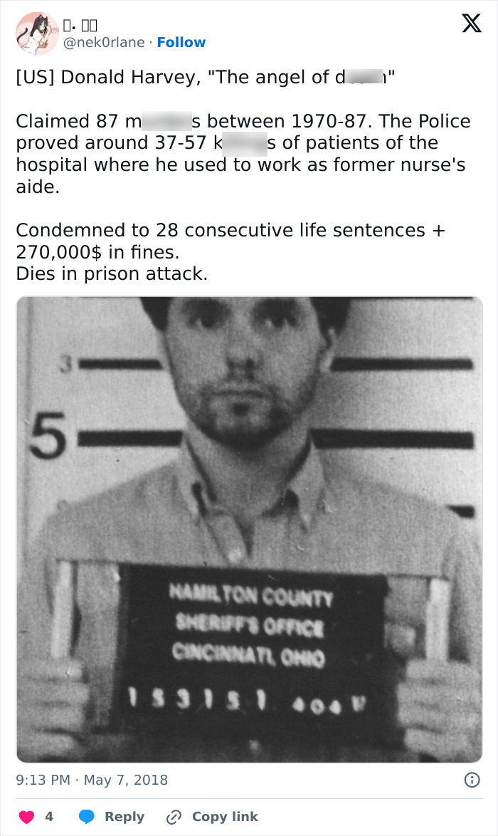 A mugshot of Donald Harvey, the nurse's aide, who committed horrific crimes. He was sentenced to life. A mugshot of Donald Harvey, the nurse's aide, who committed horrific crimes. He was sentenced to life.