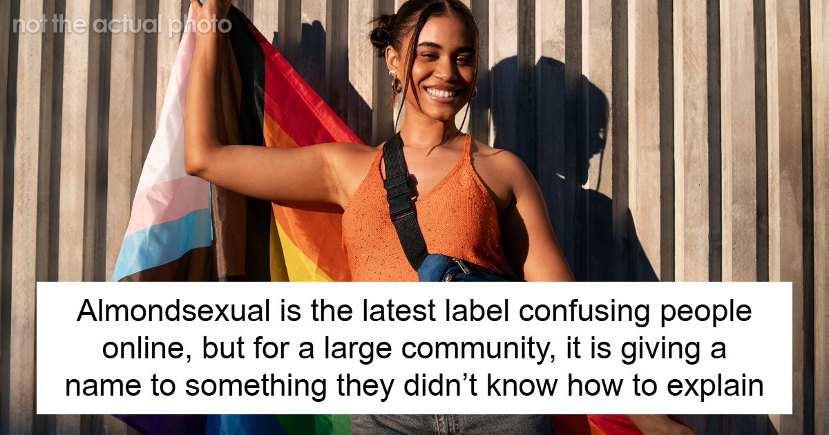More People Are Identifying As Almondsexual And Here Is What The Term Actually Means