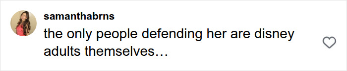 A social media comment from samanthabrns, mentioning disney adults defending the Peter Pan girl amid backlash.