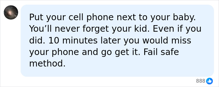 Text bubble: Put your cell phone next to your baby. Fail safe method, advising not to forget baby granddaughter in hot car. Text bubble: Put your cell phone next to your baby. Fail safe method, advising not to forget baby granddaughter in hot car.
