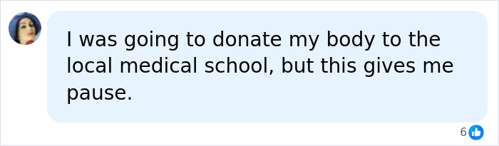 A social media comment: I was going to donate my body to the local medical school, but this gives me pause, regarding bodies donated for science at Harvard. A social media comment: I was going to donate my body to the local medical school, but this gives me pause, regarding bodies donated for science at Harvard.