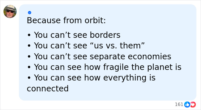 A chat bubble with a list from orbit: no borders, no us vs. them, no separate economies, fragile planet, and everything is connected, highlighting the view of life on Earth from space.