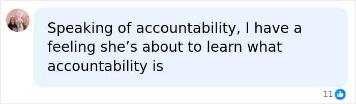 A social media comment about a woman learning accountability after vandalizing a WWII Memorial, referencing karma.