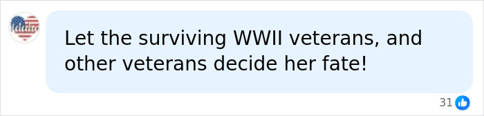 Social media comment suggesting WWII veterans decide the fate of the woman who vandalized their memorial.