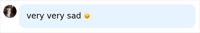 A comment bubble with the text very very sad followed by a sad face emoji, related to mom's tattoos. A comment bubble with the text very very sad followed by a sad face emoji, related to mom's tattoos.