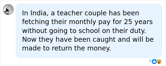 A social media post about a teacher couple in India who didn't show up to work for 25 years but still got paid. A social media post about a teacher couple in India who didn't show up to work for 25 years but still got paid.