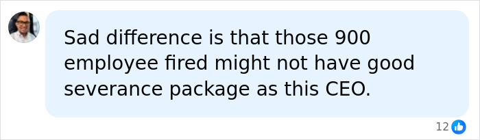 A comment about CEO firing 900 employees via Zoom and their severance packages.