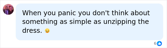 A social media comment about the difficulty of unzipping a dress when in a panic, relating to a bride's trash-the-dress shoot. A social media comment about the difficulty of unzipping a dress when in a panic, relating to a bride's trash-the-dress shoot.