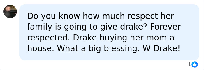 A social media post reads: Do you know how much respect her family is going to give drake? Forever respected. Drake buying her mom a house. What a big blessing. W Drake! about Drake and goth baddie adult content. A social media post reads: Do you know how much respect her family is going to give drake? Forever respected. Drake buying her mom a house. What a big blessing. W Drake! about Drake and goth baddie adult content.