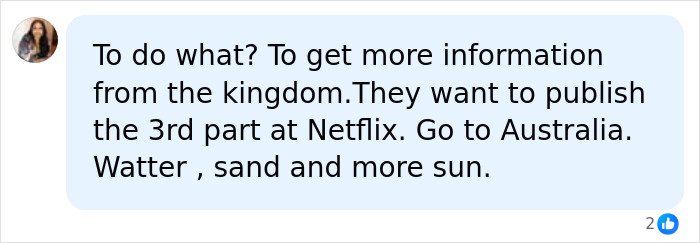 A comment about Prince Harry and Meghan Markle's move back to UK, suggesting they want information for Netflix. A comment about Prince Harry and Meghan Markle's move back to UK, suggesting they want information for Netflix.