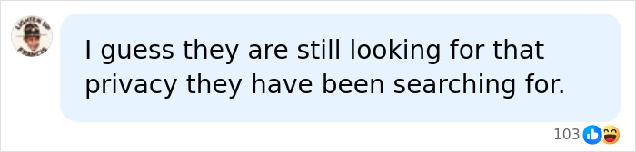 A social media comment about Meghan and Harry, saying, 'I guess they are still looking for that privacy they have been searching for.' A social media comment about Meghan and Harry, saying, 'I guess they are still looking for that privacy they have been searching for.'