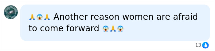 A social media comment expressing fear for women, Another reason women are afraid to come forward, about the Oklahoma teen's prison sentence.