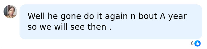 A social media comment predicting future actions, Well he gone do it again n bout A year, concerning the Oklahoma teen prison sentence.