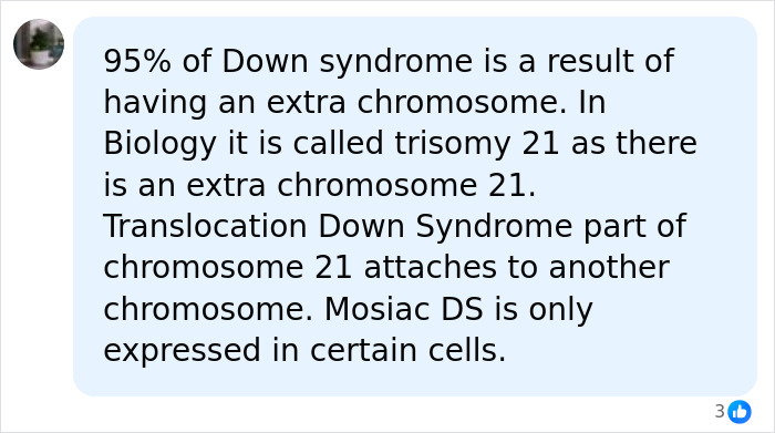 Screenshot of a social media comment detailing different types of Down syndrome diagnoses: Trisomy 21, Translocation, and Mosaic DS. Screenshot of a social media comment detailing different types of Down syndrome diagnoses: Trisomy 21, Translocation, and Mosaic DS.