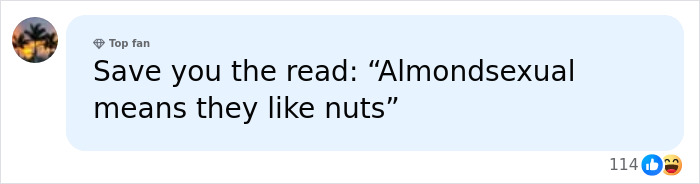 A social media comment defining almondsexual as liking nuts, contributing to the evolving language around identity.
