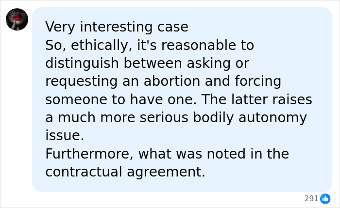 Social media comment: Ethical issues in surrogate case, bodily autonomy, and contractual agreement. Social media comment: Ethical issues in surrogate case, bodily autonomy, and contractual agreement.