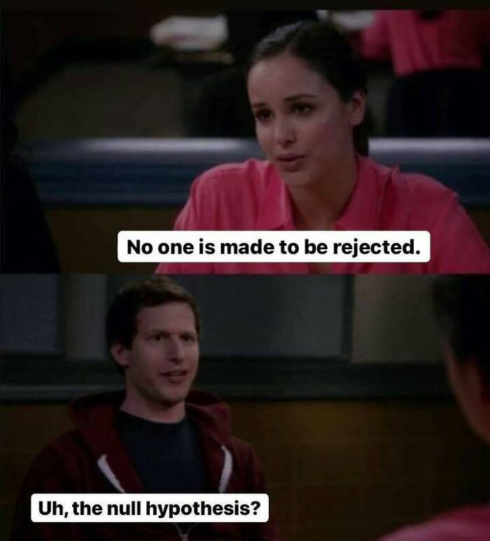 A stats class meme featuring two people discussing the rejection of a null hypothesis.