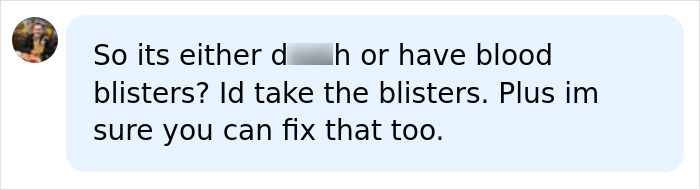 A comment about choosing blood blisters over d***h, in the context of cancer med side effects. A comment about choosing blood blisters over d***h, in the context of cancer med side effects.