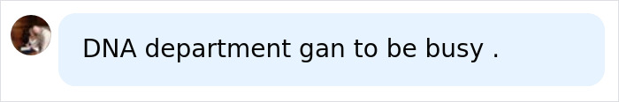 A comment suggesting the DNA department will be busy after Bonnie Blue's pregnancy. A comment suggesting the DNA department will be busy after Bonnie Blue's pregnancy.