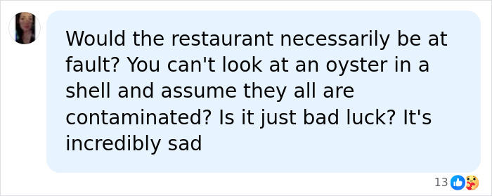 A social media comment questioning restaurant fault when a marine vet gets brain damage after eating raw oysters. A social media comment questioning restaurant fault when a marine vet gets brain damage after eating raw oysters.
