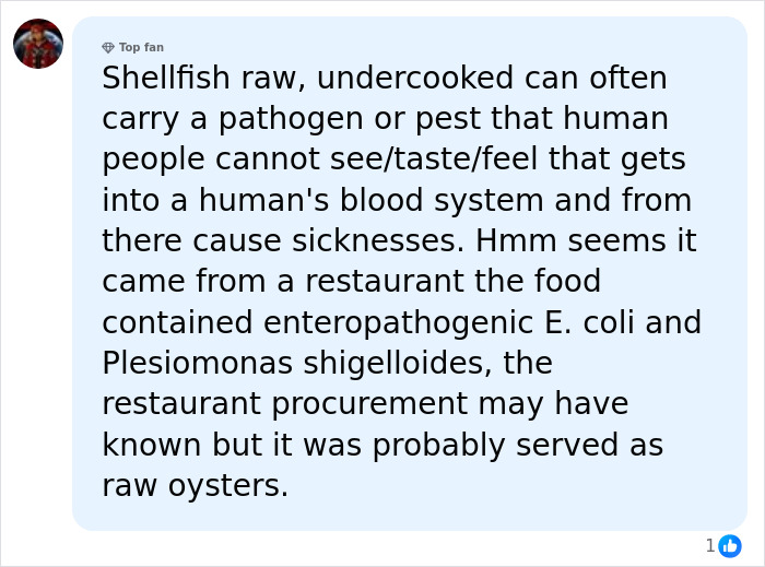 A social media comment by a Top Fan discussing raw oysters carrying pathogens, relevant to a marine vet getting brain damage. A social media comment by a Top Fan discussing raw oysters carrying pathogens, relevant to a marine vet getting brain damage.
