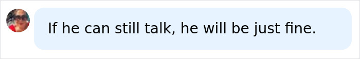 Screenshot of a comment on Perez Hilton's recovery, stating he will be fine if he can still talk. Screenshot of a comment on Perez Hilton's recovery, stating he will be fine if he can still talk.