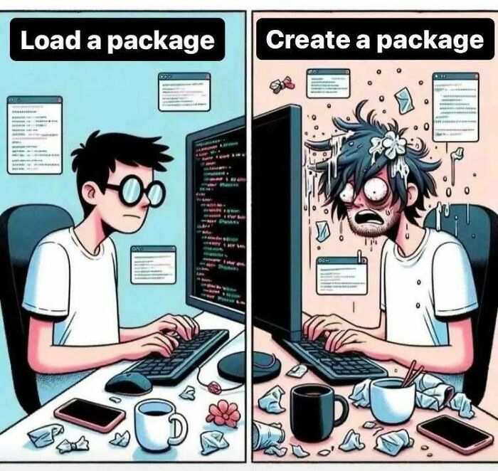 A stats class meme contrasting the ease of loading a package with the struggle of creating one.