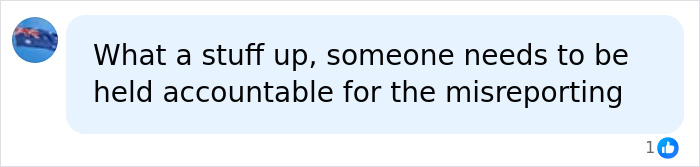 A social media comment demanding accountability for misreporting about the missing teen declared alive, a tragic bungle.
