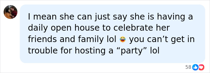 A social media comment suggesting a Missouri grandma can call it an open house to avoid issues. A social media comment suggesting a Missouri grandma can call it an open house to avoid issues.