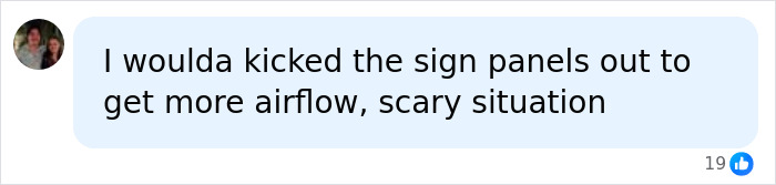 A social media comment about kicking out panels for airflow for the terrified electrician stuck in the 130ft high sign