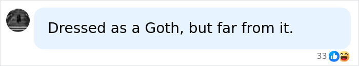 A social media comment about a Goth Baddie, saying Dressed as a Goth, but far from it. A social media comment about a Goth Baddie, saying Dressed as a Goth, but far from it.