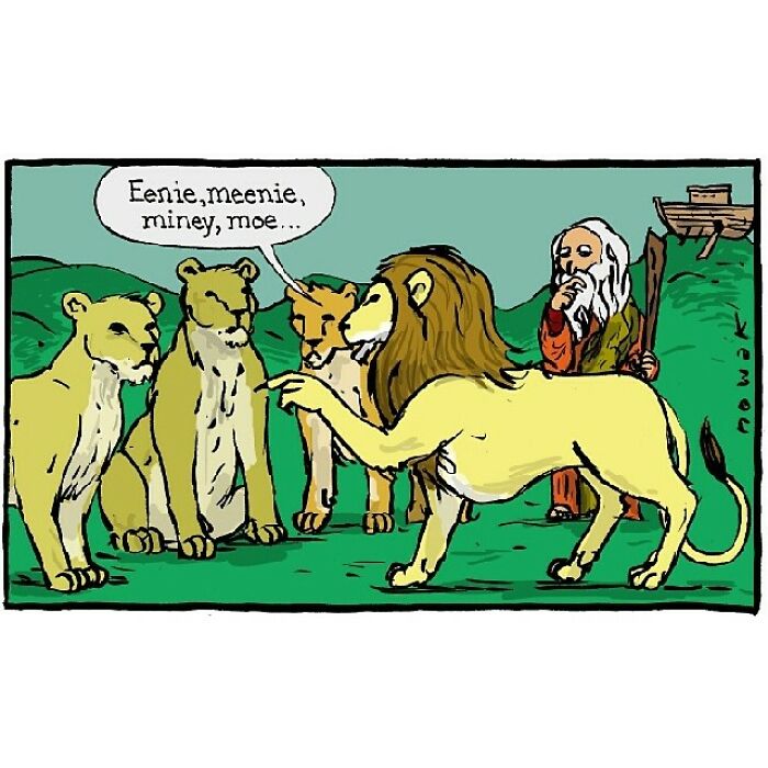 A single-panel comic by Joseph Novak featuring Noah watching a lion picking which lioness to eat. Best jokes.