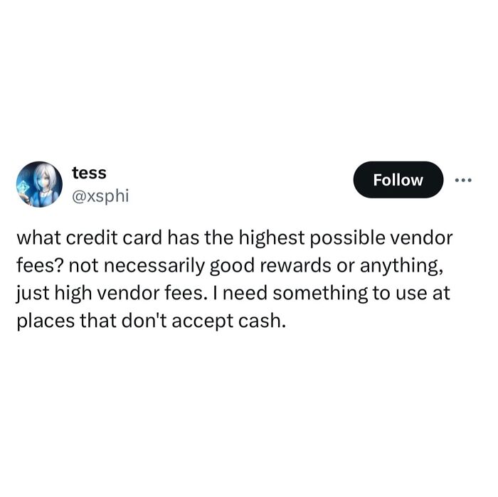 A social media post asking about credit cards with high vendor fees, a humorous meme for procrastinating.