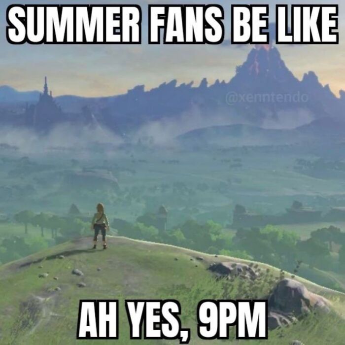 Hilarious meme for summer fans saying Ah yes, 9PM over a scenic video game landscape.