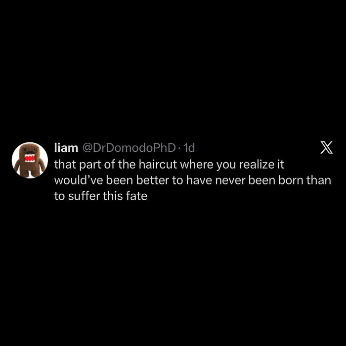 Hilarious meme tweet about a bad haircut, regretting being born rather than suffering this fate, perfect for procrastinating.