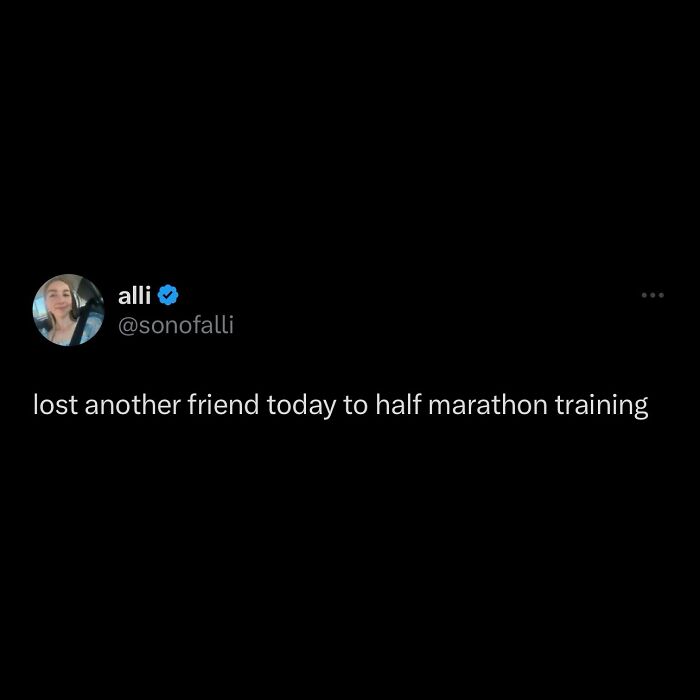A tweet from @sonofalli about losing a friend to half marathon training, highlighting funny memes.