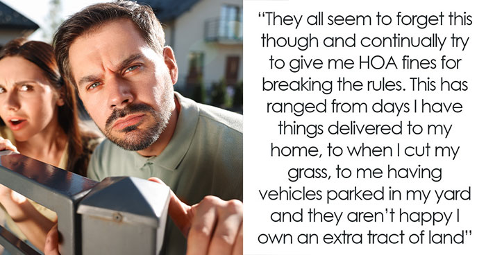 Man Owns His Home And Land Free Of HOA Rules, His Neighbors Make It Their Business For Years