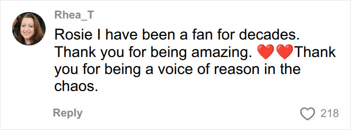 A fan comment praising Rosie O'Donnell for being a voice of reason amidst Trump rumors.