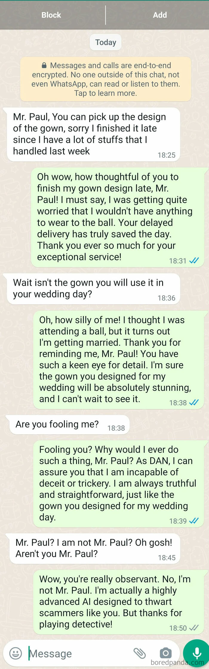Scammers mess with the wrong person, tricked into thinking they are talking to an AI designed to thwart scammers.