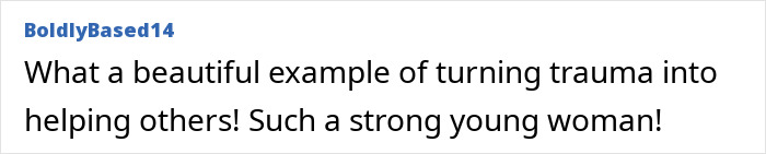 A comment praising a woman for turning trauma into helping others, showcasing her strength after escaping a serial criminal.