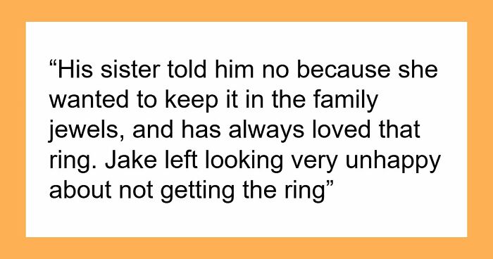 Son Steals A Family Heirloom To Propose, And Then Accuses His Dad Of Ruining His Life