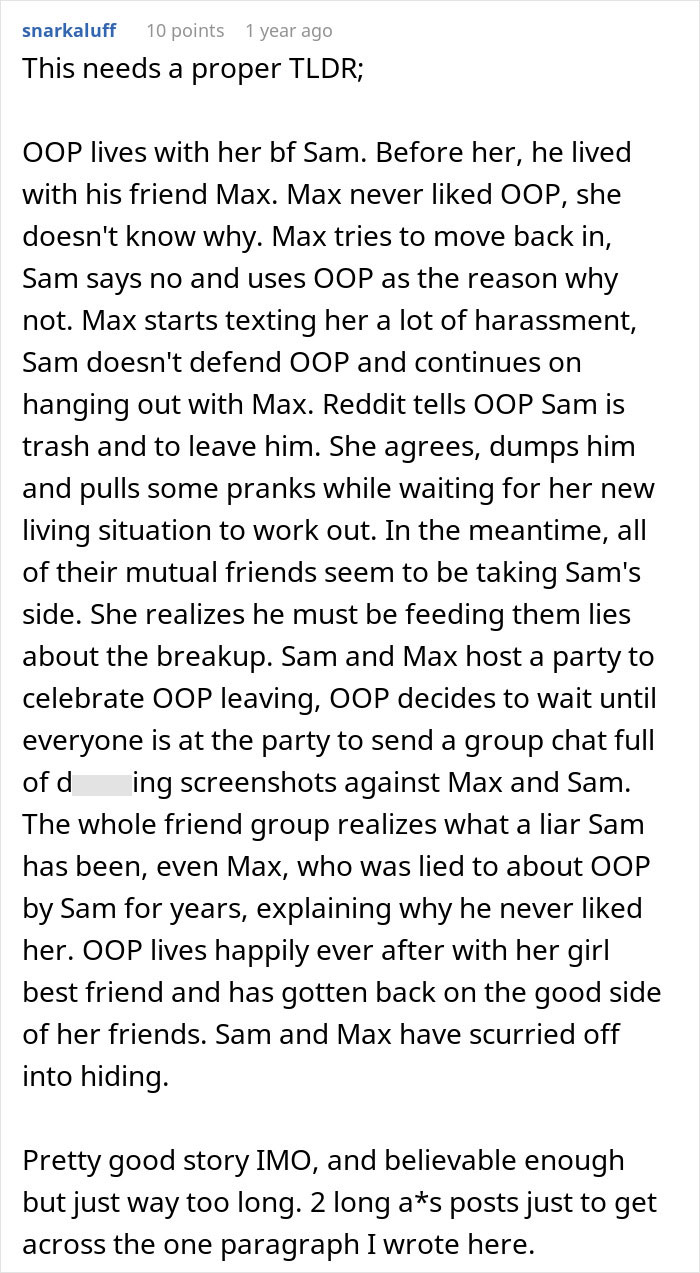 A screenshot of a Reddit comment providing a TLDR about a man playing friends against each other and his ex-girlfriend's receipts. A screenshot of a Reddit comment providing a TLDR about a man playing friends against each other and his ex-girlfriend's receipts.